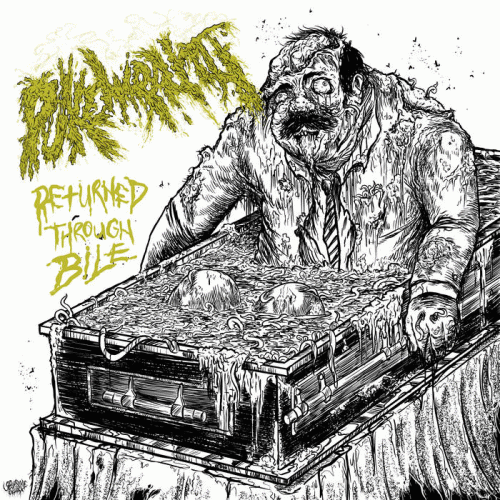 Pukewraith : Returned Through Bile